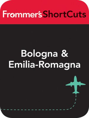 cover image of Bologna and Emilia-Romagna, Italy